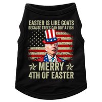 Anti Joe Biden Merry 4th Of Easter 4th Of July Doggie Tank