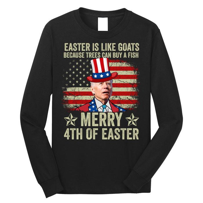 Anti Joe Biden Merry 4th Of Easter 4th Of July Long Sleeve Shirt