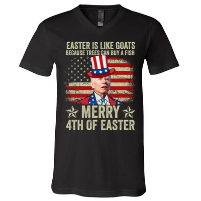 Anti Joe Biden Merry 4th Of Easter 4th Of July V-Neck T-Shirt