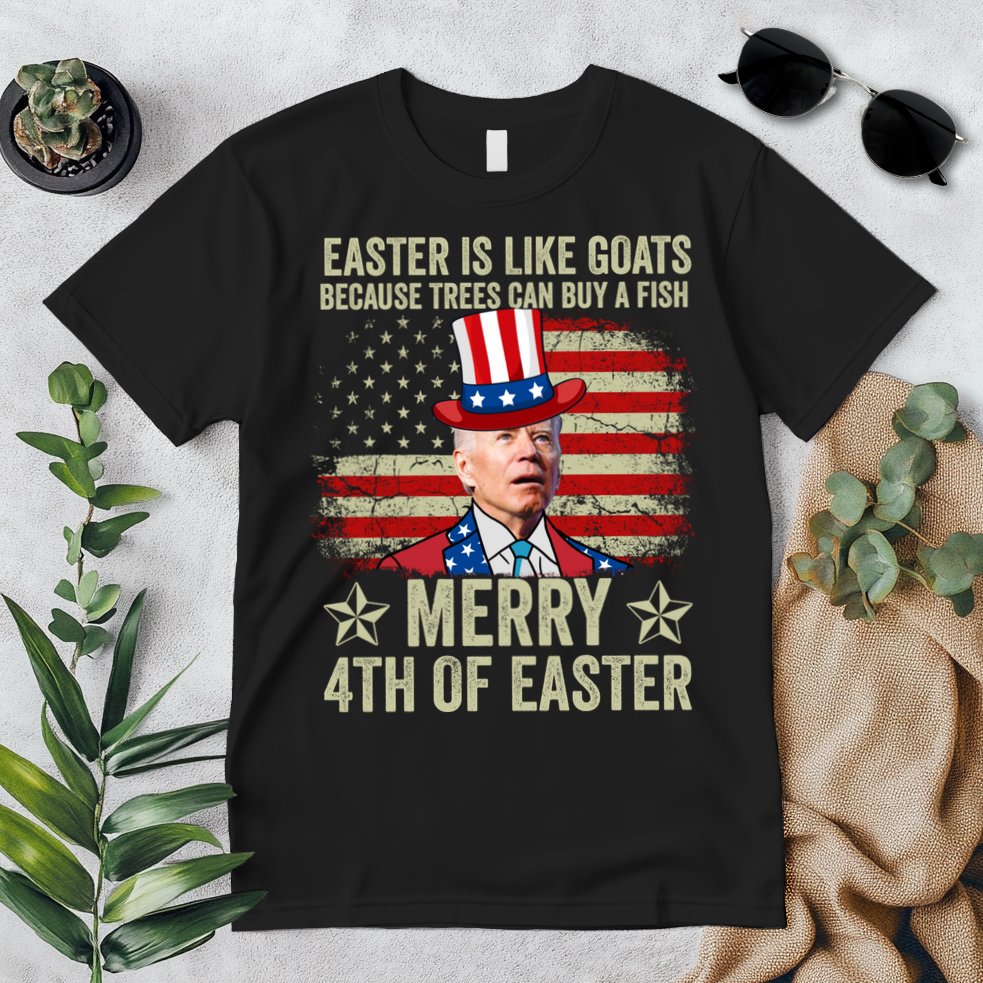 Anti Joe Biden Merry 4th Of Easter 4th Of July Premium T-Shirt