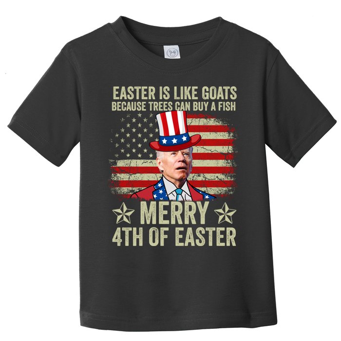 Anti Joe Biden Merry 4th Of Easter 4th Of July Toddler T-Shirt