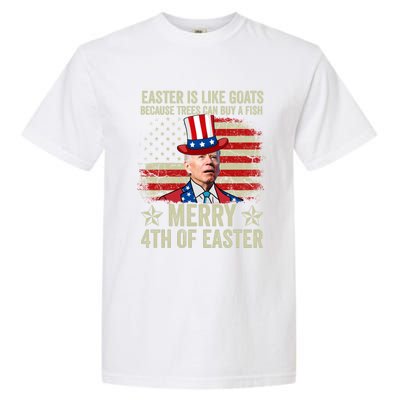 Anti Joe Biden Merry 4th Of Easter 4th Of July Garment-Dyed Heavyweight T-Shirt