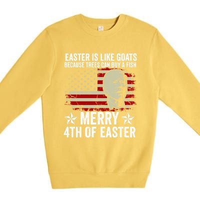 Anti Joe Biden Merry 4th Of Easter 4th Of July Premium Crewneck Sweatshirt