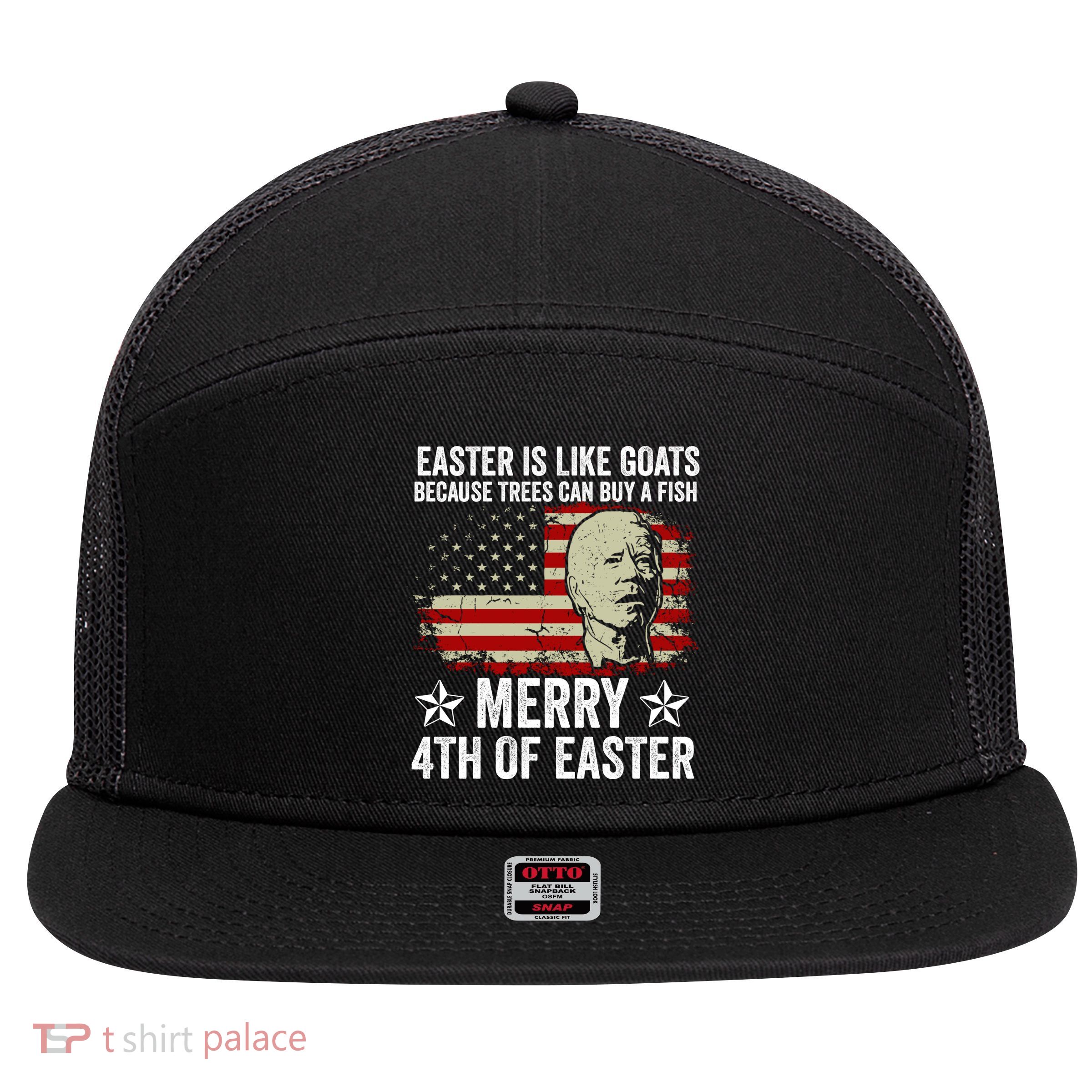 Anti Joe Biden Merry 4th Of Easter 4th Of July 7 Panel Mesh Trucker Snapback Hat