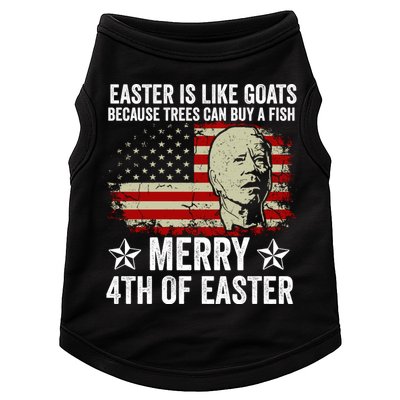 Anti Joe Biden Merry 4th Of Easter 4th Of July Doggie Tank
