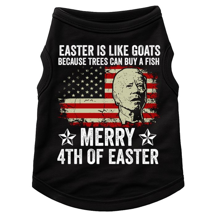 Anti Joe Biden Merry 4th Of Easter 4th Of July Doggie Tank