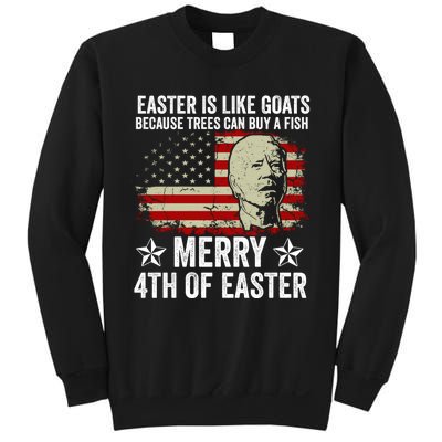 Anti Joe Biden Merry 4th Of Easter 4th Of July Sweatshirt