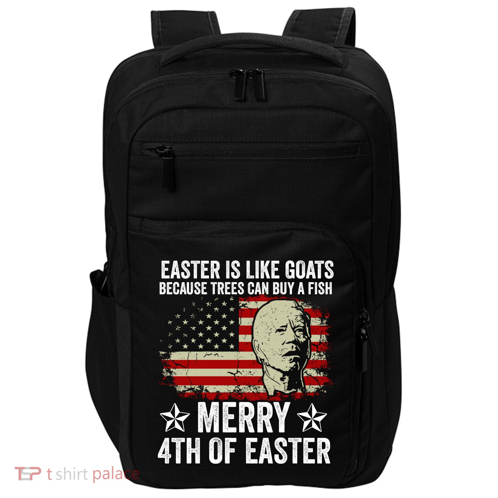 Anti Joe Biden Merry 4th Of Easter 4th Of July Impact Tech Backpack