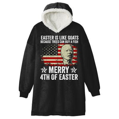 Anti Joe Biden Merry 4th Of Easter 4th Of July Hooded Wearable Blanket
