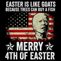Anti Joe Biden Merry 4th Of Easter 4th Of July Button
