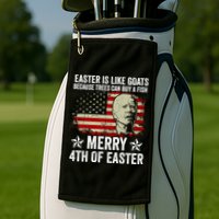 Anti Joe Biden Merry 4th Of Easter 4th Of July Golf Towel