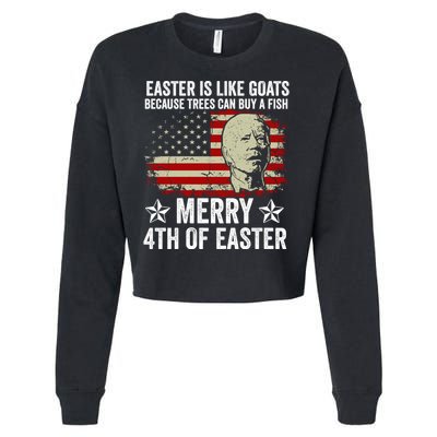 Anti Joe Biden Merry 4th Of Easter 4th Of July Cropped Pullover Crew