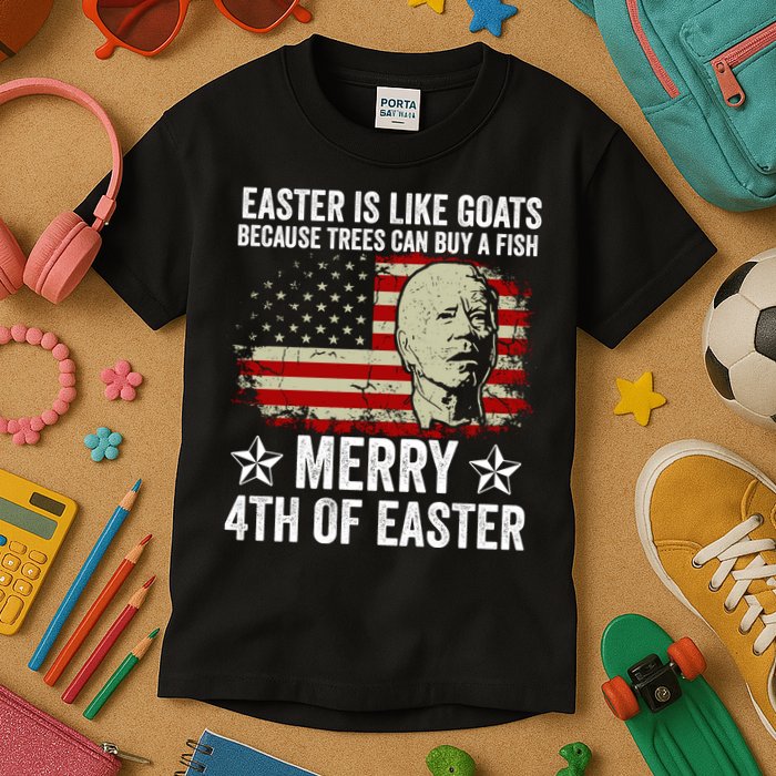 Anti Joe Biden Merry 4th Of Easter 4th Of July Kids T-Shirt