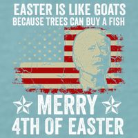 Anti Joe Biden Merry 4th Of Easter 4th Of July Sueded Cloud Jersey T-Shirt