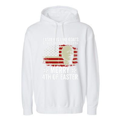 Anti Joe Biden Merry 4th Of Easter 4th Of July Garment-Dyed Fleece Hoodie