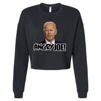 Angry Joe! Funny Biden Cropped Pullover Crew