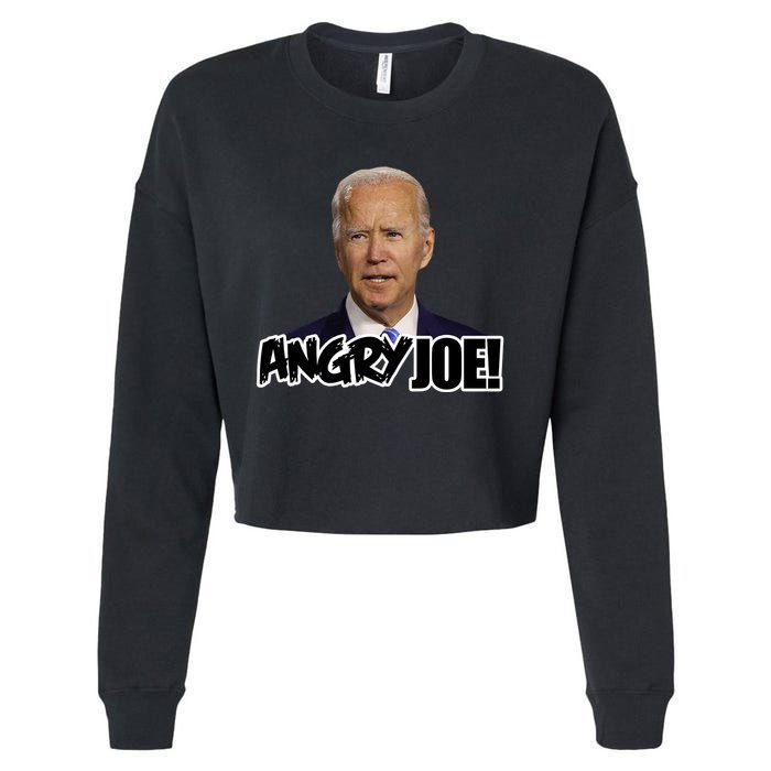 Angry Joe! Funny Biden Cropped Pullover Crew