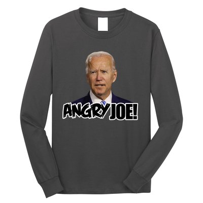 Angry Joe! Funny Biden Long Sleeve Shirt