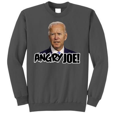 Angry Joe! Funny Biden Tall Sweatshirt