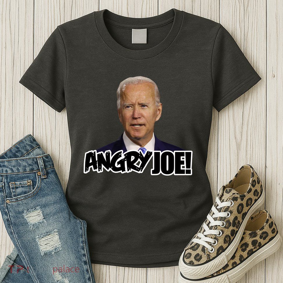 Angry Joe! Funny Biden Womens T-Shirt