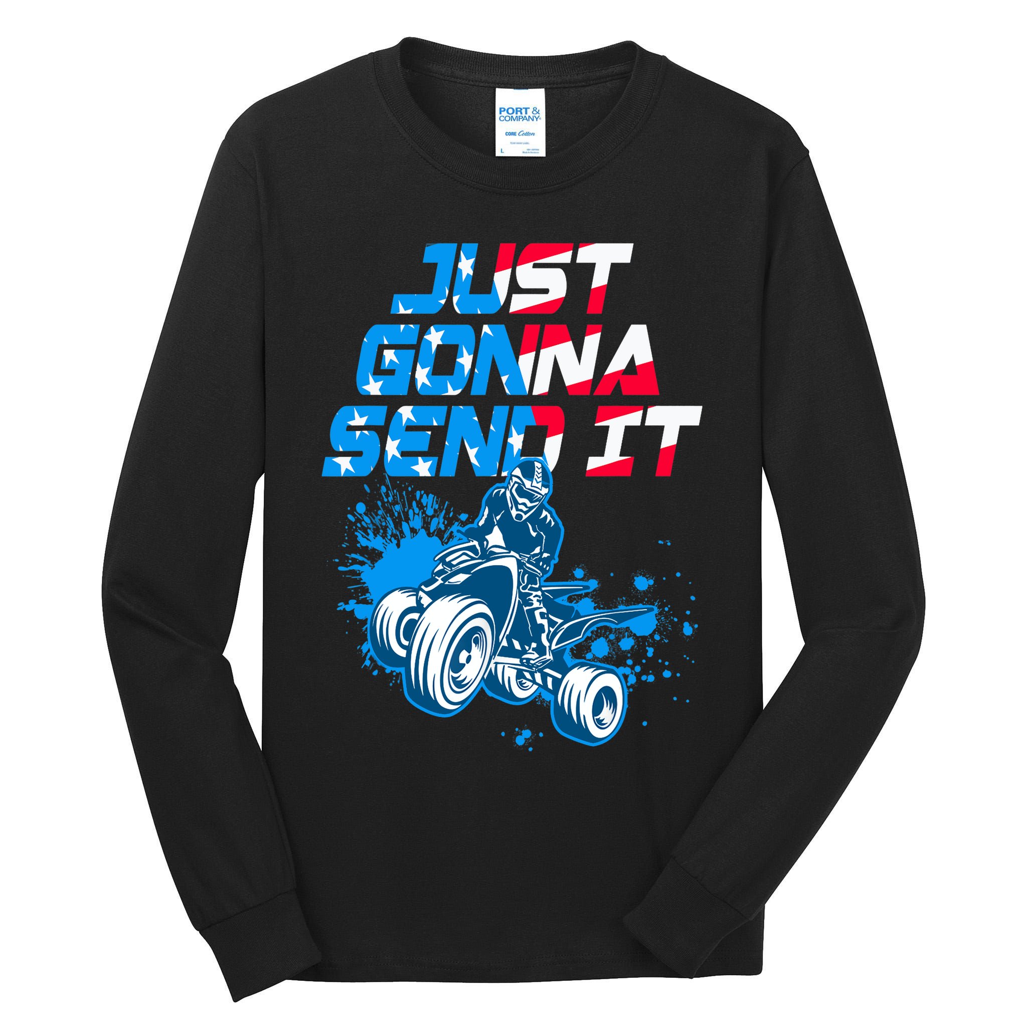 ATV Just Gonna Send It Funny Quad Bike USA Flag Tall Long Sleeve T-Shirt