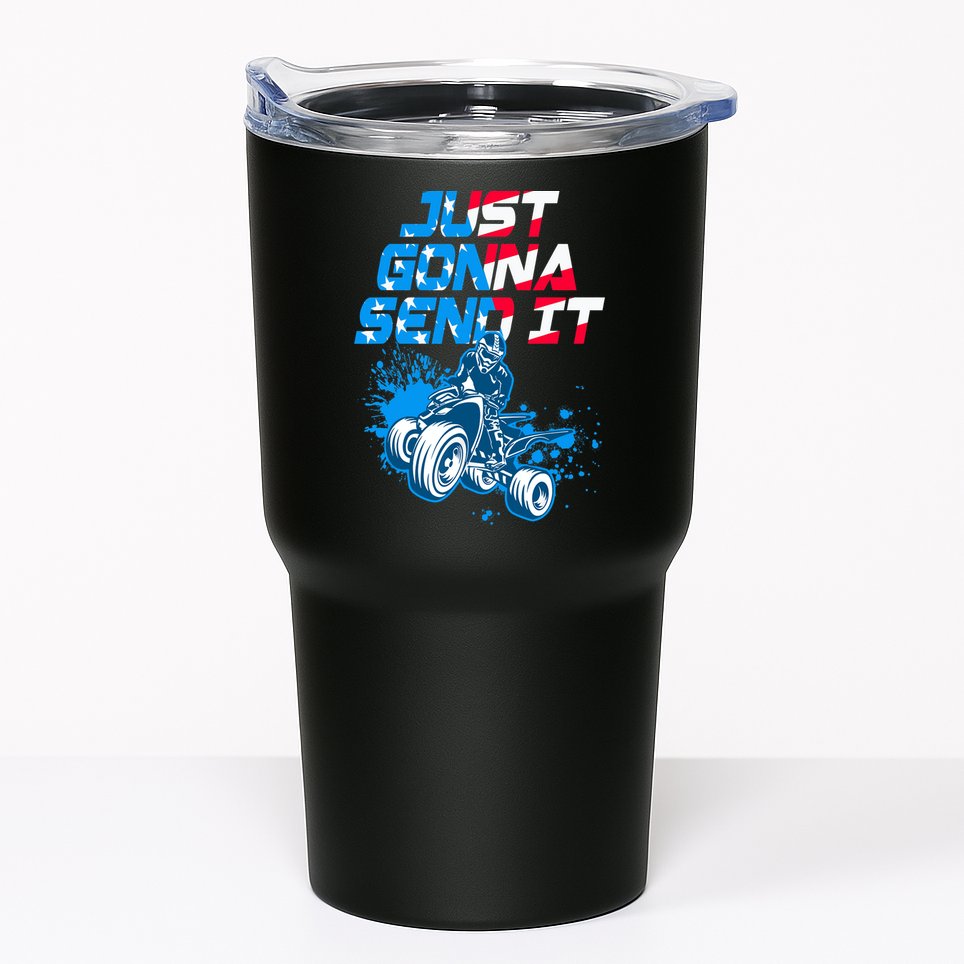 ATV Just Gonna Send It Funny Quad Bike USA Flag Tumbler