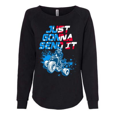 ATV Just Gonna Send It Funny Quad Bike USA Flag Womens California Wash Sweatshirt