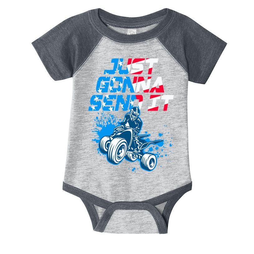 ATV Just Gonna Send It Funny Quad Bike USA Flag Infant Baby Jersey Bodysuit