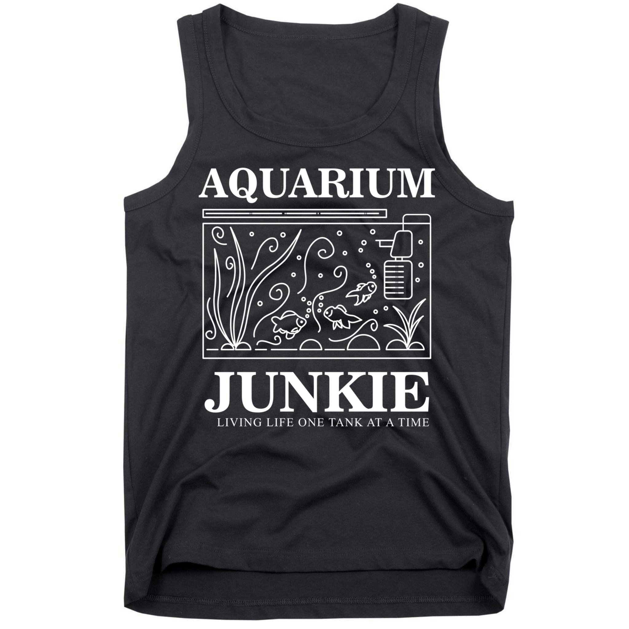 Aquarium Junkie Gift Aquarist Tank Fish Keeping Lover Meaningful Gift Tank Top