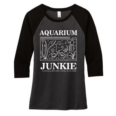 Aquarium Junkie Gift Aquarist Tank Fish Keeping Lover Meaningful Gift Women's Tri-Blend 3/4-Sleeve Raglan Shirt