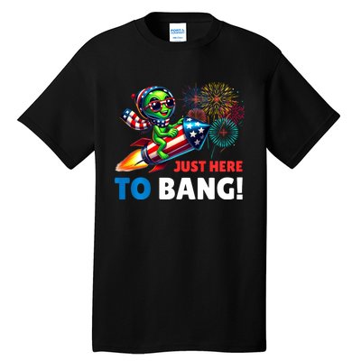 Alien Just Here To Bang Alien Riding A Rocket Fireworks Ufo Tall T-Shirt