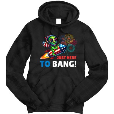 Alien Just Here To Bang Alien Riding A Rocket Fireworks Ufo Tie Dye Hoodie