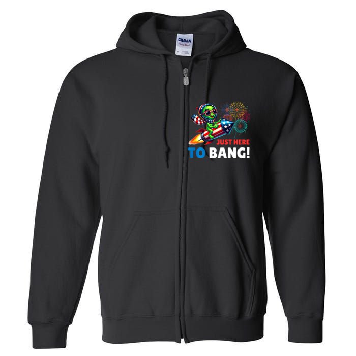 Alien Just Here To Bang Alien Riding A Rocket Fireworks Ufo Full Zip Hoodie