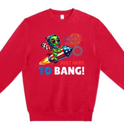 Alien Just Here To Bang Alien Riding A Rocket Fireworks Ufo Premium Crewneck Sweatshirt