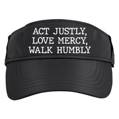 Act Justly Love Mercy Walk Humbly Adult Drive Performance Visor