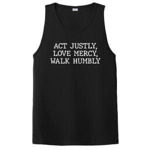 Act Justly Love Mercy Walk Humbly PosiCharge Competitor Tank