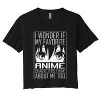 Anime Japanese Manga Kawaii I wonder if Anime Characters Me  Women's Crop Top Tee