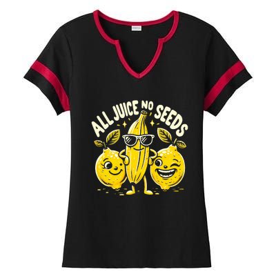 All Juice No Seeds Vasectomy Fruit Ladies Halftime Notch Neck Tee