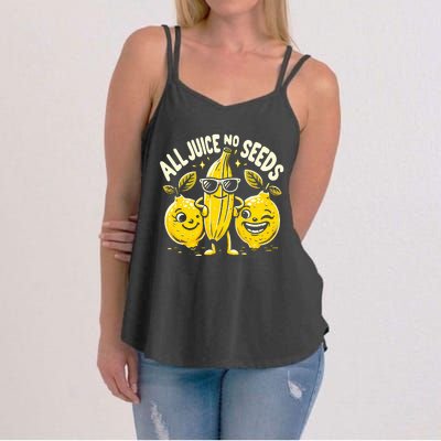 All Juice No Seeds Vasectomy Fruit Women's Strappy Tank