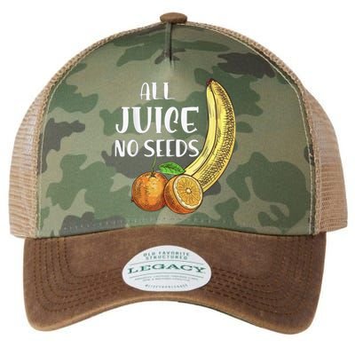 All Juice No Seeds Funny All Juice No Seeds Legacy Tie Dye Trucker Hat