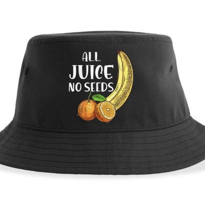 All Juice No Seeds Funny All Juice No Seeds Sustainable Bucket Hat