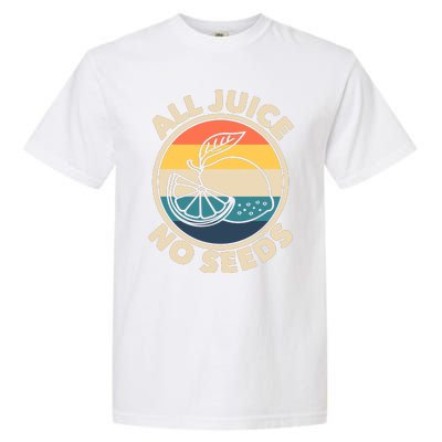 All Juice No Seeds Lemon Retro Funny Vasectomy Gift Garment-Dyed Heavyweight T-Shirt