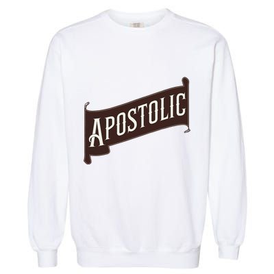 Apostolic Jesus Only Oneness Pentecostal Design Garment-Dyed Sweatshirt