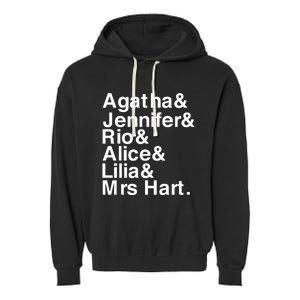 Agatha & Jennifer & Rio & Alice & Lilia & Mrs Hart Garment-Dyed Fleece Hoodie