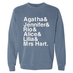 Agatha & Jennifer & Rio & Alice & Lilia & Mrs Hart Garment-Dyed Sweatshirt