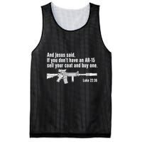 And Jesus Said If You DonT Have An Ar15 Sell Your Coat And Buy One Mesh Reversible Basketball Jersey Tank