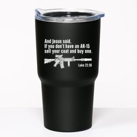And Jesus Said If You DonT Have An Ar15 Sell Your Coat And Buy One Tumbler
