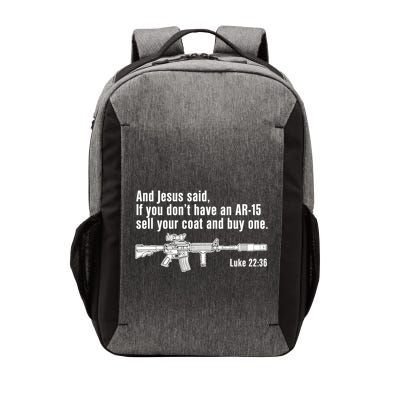 And Jesus Said If You DonT Have An Ar15 Sell Your Coat And Buy One Vector Backpack