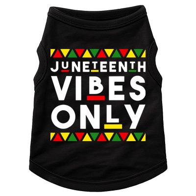 Awesome Juneteenth Shirt Juneteenth Vibes Only Independence Doggie Tank