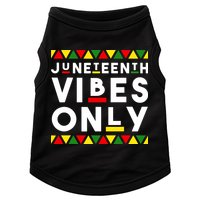 Awesome Juneteenth Shirt Juneteenth Vibes Only Independence Doggie Tank
